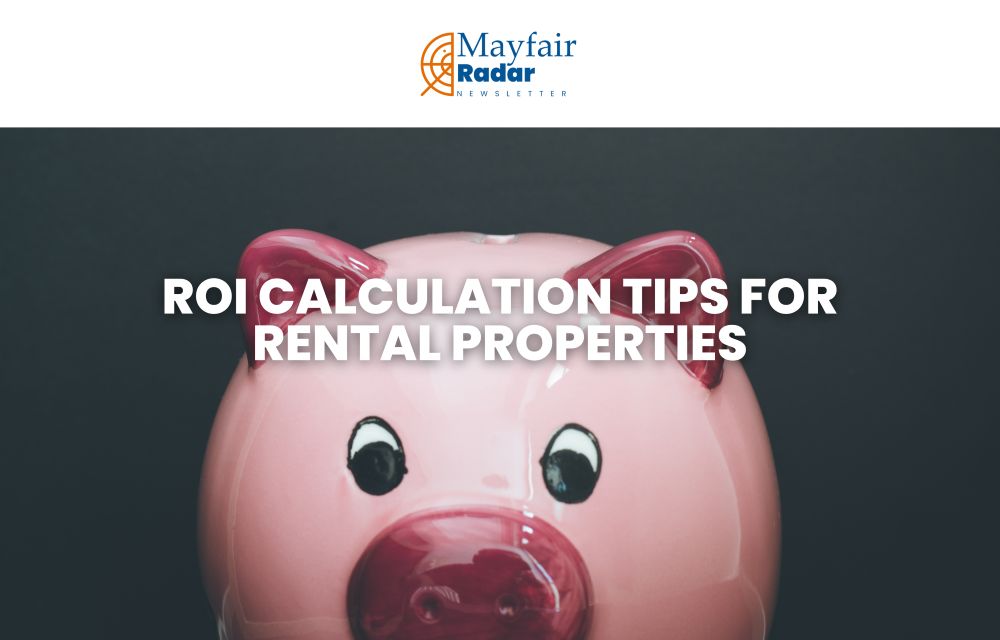 ROI Calculation Tips for Rental Properties